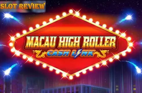 Macau High Roller Slot Review